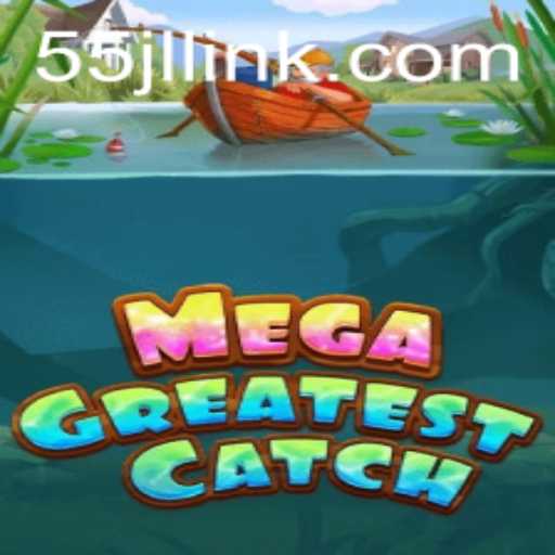 MegaGreatestCatch: Dive into the Ultimate Fishing Experience